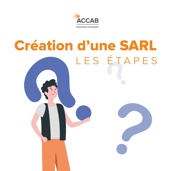 CREATION_SARL_ETAPES_ACCAB